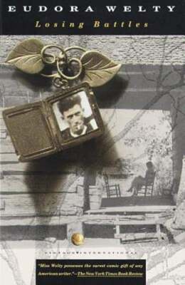 Losing Battles by Eudora Welty: Used