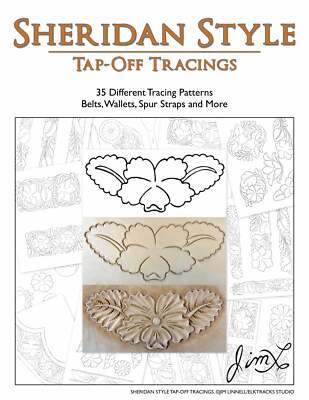 Sheridan Style Tap-Off Tracings - 35 Different Leather Patterns by Jim Linnell