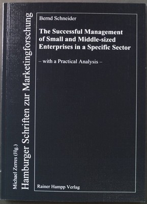 The Successful Management of Small and Middle-sized Enterprises in a Specific Se