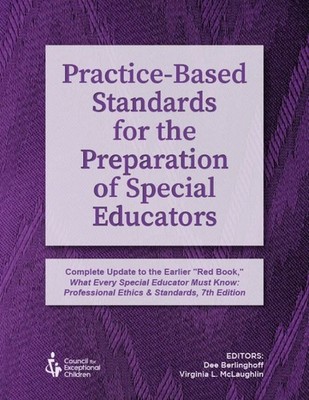 Practice-Based Standards for the Preparation of Special Educators