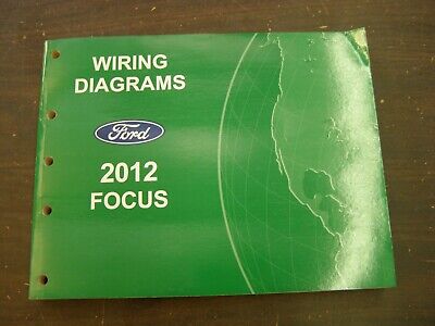 OEM Ford 2012 Focus Shop Manual Wiring Diagram Book nos | eBay