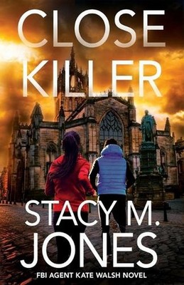 Close Killer by Stacy M. Jones Paperback Book