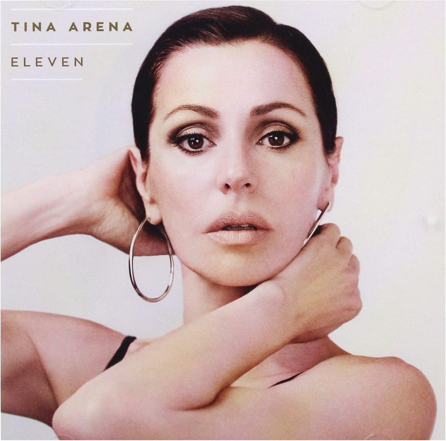 Tina Arena - Eleven (2015)  CD  NEW/SEALED  SPEEDYPOST