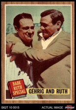 1962 Topps #140 Babe Ruth / Lou Gehrig GRN Yankees HOF RARE VARIATION 6 - EX/MT