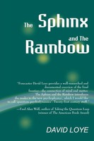 David Loye | The Sphinx And The Rainbow | Taschenbuch | Englisch (1998)