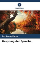 Ravikumar Kurup | Ursprung Der Sprache | Taschenbuch | Deutsch (2022) | 92 S.