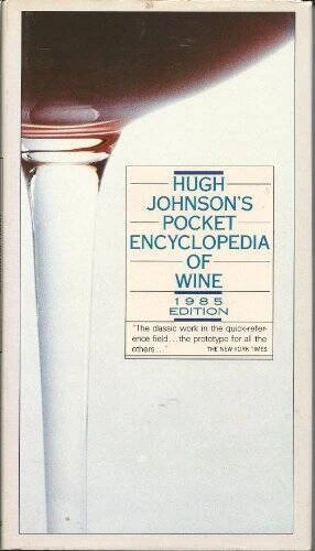 Hugh Johnsons Pocket Encyclopedia of Wine (Hugh Johnsons Pocke - VERY GOOD