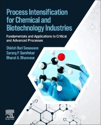 Sarang P. Gumfekar Bharat B Process Intensification for Chemical a (Taschenbuch)
