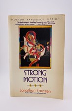 Product Image: Jonathan FRANZEN, STRONG MOTION, *SIGNED*,  INSC., DATED, JUNE 1994, Swarthmore