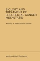 Biology And Treatment Of Colorectal Cancer Metastasis Anthony J. Mastromarino