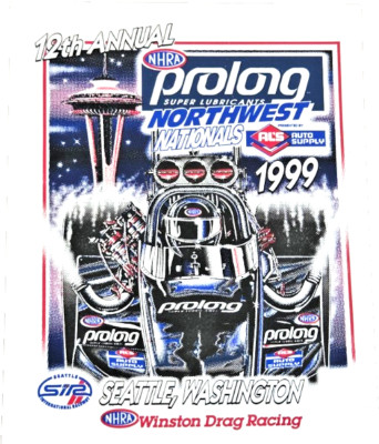 12th ANNUAL NHRA prolong SUPER LUBRICANTS NORTHWEST NATIONALS 1999 --- DECAL