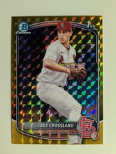 Cade Crossland 2025 Bowman Draft Chrome 1st Gold Geometric /50 Cardinals