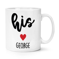 Personalisiert His Herz 284Ml Becher Tasse Weiß Liebe Freund Ehemann Geburtstag
