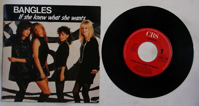 Bangles If She Knew What She Wants EU 7in 1986