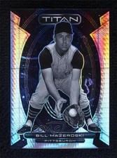 2023 Panini Chronicles Titan Hyper Prizm 51/75 Bill Mazeroski #3 HOF 0c3