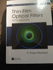 Thin-Film Optical Filters: Fifth Edition (Series in Optics and Optoelectronics),