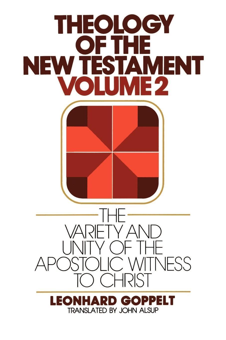 Thumbnail - The Variety And Unity Of The Apostolic Witness To Christ Leonhard