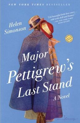 Major Pettigrew's Last Stand: A Novel; Ra- Helen Simonson, 0812981227, paperback