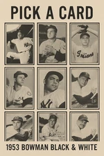 1953 BOWMAN BASEBALL BLACK & WHITE : PICK A CARD