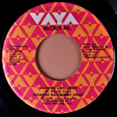 RICARDO RAY BOBBY CRUZ  Juan En La Ciudad Algo Diferente  LATIN 45 VAYA  SALSA