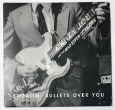 Crazy Joe And The Mad River Outlaws Sweatin’ Bullets Over You CD Rockabilly
