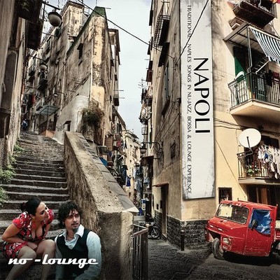 No-Lounge Napoli (Vinyl) (UK IMPORT)