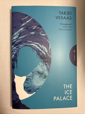 Ice Palace by Tarjei Vesaas (2025 Pushkin Press Trade Paperback)