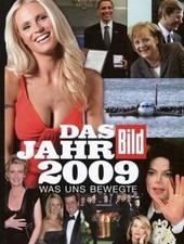 BILD Das Jahr 2009: Was uns bewegte | Buch | Zustand sehr gut