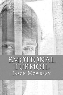 Emotional Turmoil by Jason Mowbray (English) Paperback Book