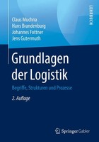 Claus Muchna (U. A.) | Grundlagen Der Logistik | Taschenbuch | Deutsch (2021)