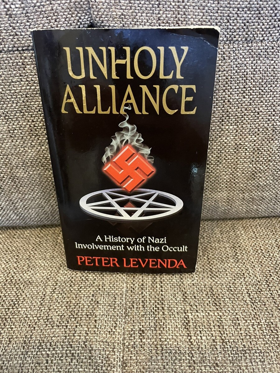 Unholy Alliance: A History of Nazi Involvement with the