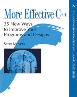Meyers, Scott : More Effective C++: 35 New Ways to Impro FREE Shipping, Save £s