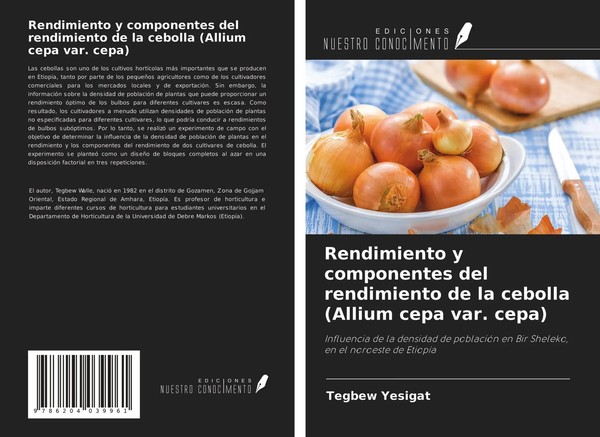 Tegbew Yesigat | Rendimiento Y Componentes Del Rendimiento De La Cebolla...-image