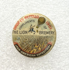 The Lion Brewery Pan-American Exposition 1901 Pin Button Pinback 7/8