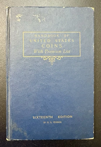 Handbook of United States Coins 16th Edition - Yeoman Blue Book 1959