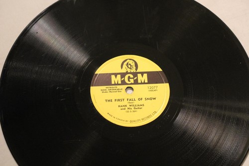 HANK WILLIAMS The First Fall Of Snow / Irgendwann rufst du meinen Namen CANMGM 12077