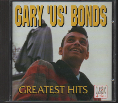 CD - GARY 'US' BONDS - GREATEST HITS / ZUSTAND SEHR GUT ++ #L45#