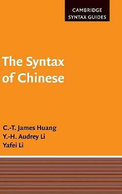 Die Syntax des chinesischen Huang Li Li Gebunden Cambridge University Press