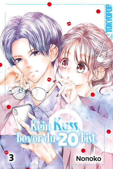 Thumbnail - Kein Kuss, Bevor Du 20 Bist Band 3 Tokyopop Manga