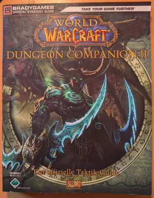 World of Warcraft | Dungeon Companion II | Bradygames | Deutsch - Taktik Guide 2