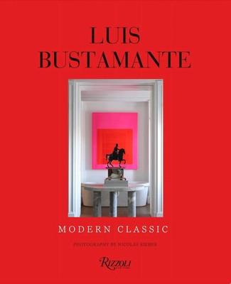 Luis Bustamante: Modern Classic (8891844098) Hardcover Book