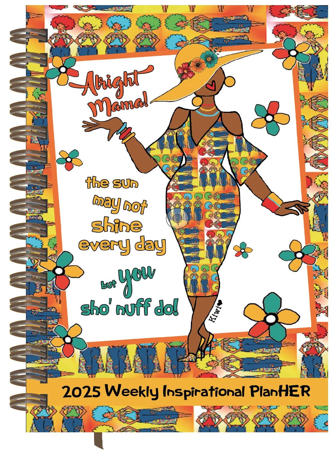 2025 African American Weekly Planner Shades of Color Alright Mama Highlightin...