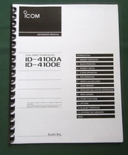 Icom ID-4100A/ID-4100E Advanced Instruction Manual: Full Color, Plastic Covers! 