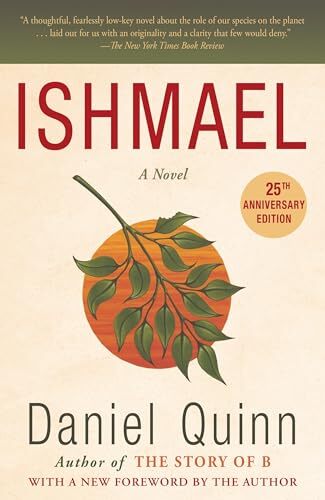 Ishmael: An Adventure of the Mind and Spirit By Daniel Quinn. 97 - Foto 1 di 1