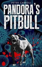 Pandora's Pitbull by Peter Carroll (English) Paperback Book