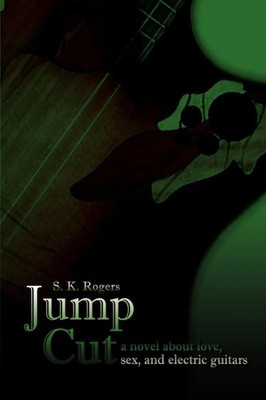 S. K. Rogers | Jump Cut | Taschenbuch | Englisch (2002) | 1st Book Library