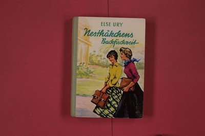 313464 Else Ury NESTHÄKCHENS BACKFISCHZEIT Hoch-Verlag Eine