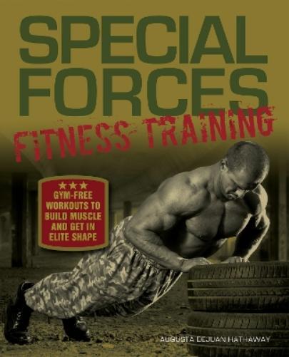 Augusta DeJuan Hathaway Special Forces Fitness Training (Tascabile)