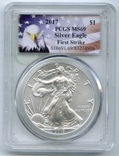 2017 American Eagle 1 oz Silver Dollar PCGS MS69 Certified First Strike - Q697
