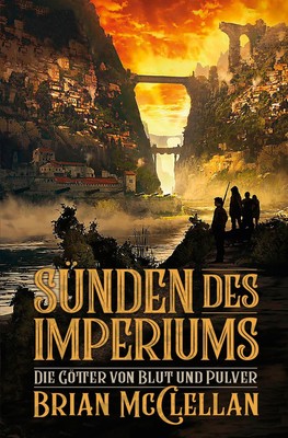 Brian McClellan | Die Götter von Blut und Pulver: Sünden des Imperiums | Buch